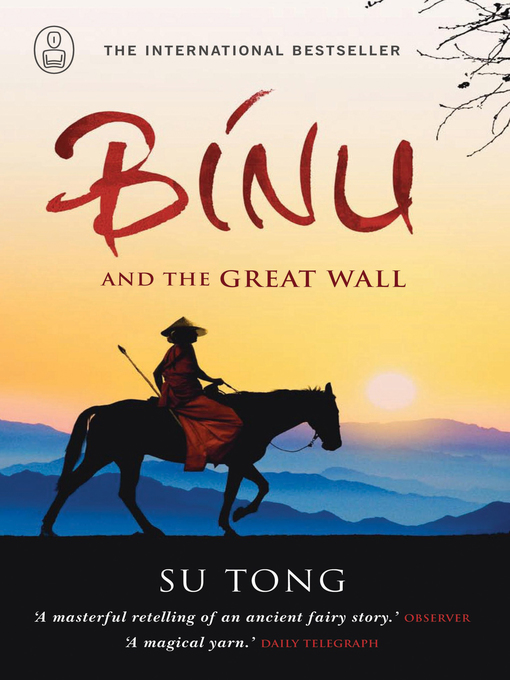 Title details for Binu and the Great Wall by Su Tong - Available